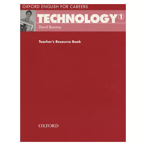 Oxford English for Careers: Technology 1 Teacher&#039;s Resource Book