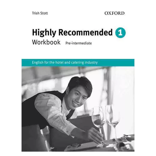 English for the Hotel and Catering industry / Highly Recommended 1 Pre-Intermediate Workbook