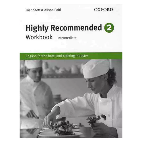 English for the Hotel and Catering industry / Highly Recommended 2 Intermediate Workbook