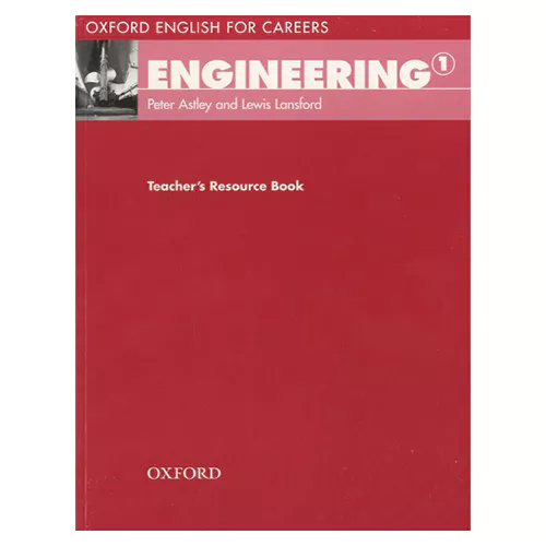 Oxford English for Careers: Engineering 1 Teacher&#039;s Resource Book