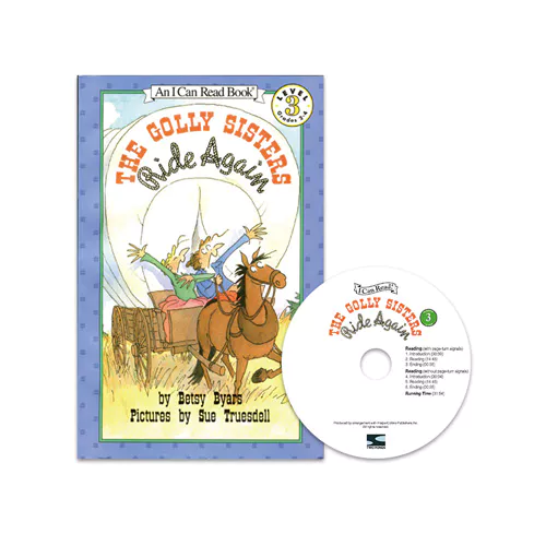 An I Can Read Book 3-28 TICR CD Set / Golly Sisters Ride Again, The