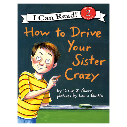 An I Can Read Book 2-75 ICRB / How to Drive Your Sister Crazy