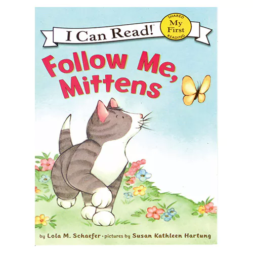 An I Can Read Book My First-19 ICRB / Follow Me, Mittens