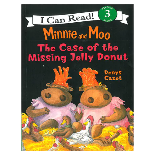 An I Can Read Book 3-20 ICRB / Minnie and Moo: Case of the Missing Je