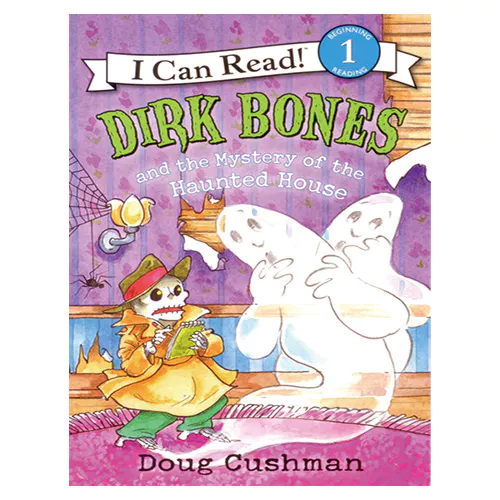 An I Can Read Book 1-47 ICRB / Dirk Bones and the Mystery of the Haun
