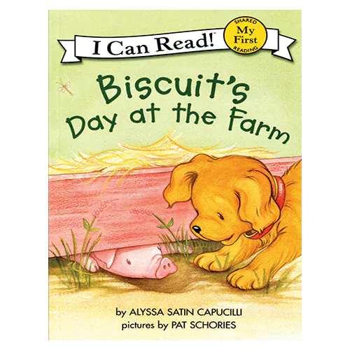 An I Can Read Book My First-18 ICRB / Biscuit&#039;s Day at the Farm