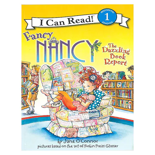 An I Can Read Book 1-37 ICRB / Fancy Nancy The Dazzling Book Report