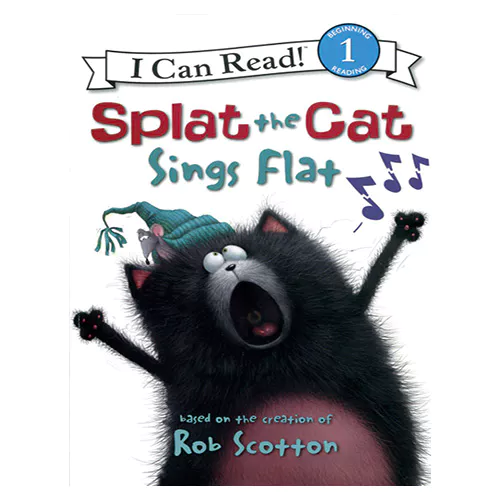 An I Can Read Book 1-85 ICRB / Splat the Cat  Sings Flat