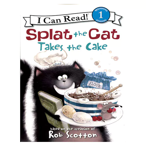 An I Can Read Book 1-82 ICRB / Splat the Cat Takes the Cake