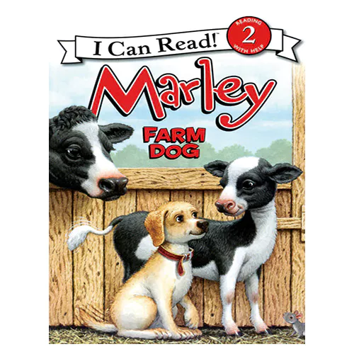 An I Can Read Book 2-79 ICRB / Marley: Farm Dog