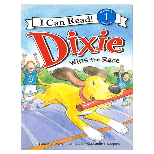 An I Can Read Book 1-64 ICRB / Dixie Wins the Race