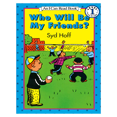 An I Can Read Book 1-18 ICRB / Who Will Be My Friends?
