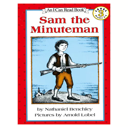An I Can Read Book 3-08 ICRB / Sam the Minuteman