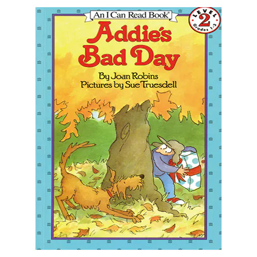 An I Can Read Book 2-51 ICRB / Addie&#039;s Bad Day