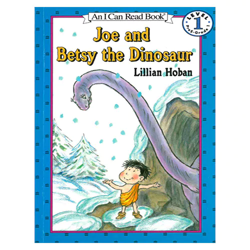 An I Can Read Book 1-50 ICRB / Joe and Betsy the Dinosaur