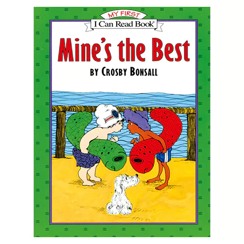 An I Can Read Book My First-12 ICRB / Mine&#039;s the Best