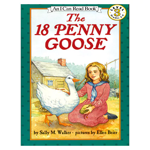An I Can Read Book 3-12 ICRB / 18 Penny Goose, The