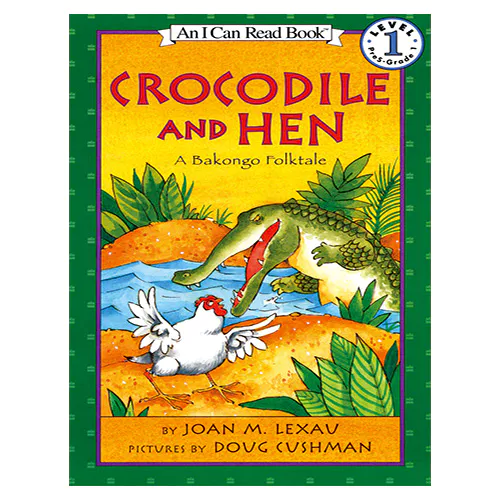 An I Can Read Book 1-06 ICRB / Crocodile and Hen