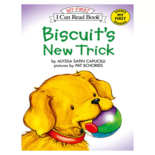 An I Can Read Book My First-06 ICRB / Biscuit&#039;s New Trick