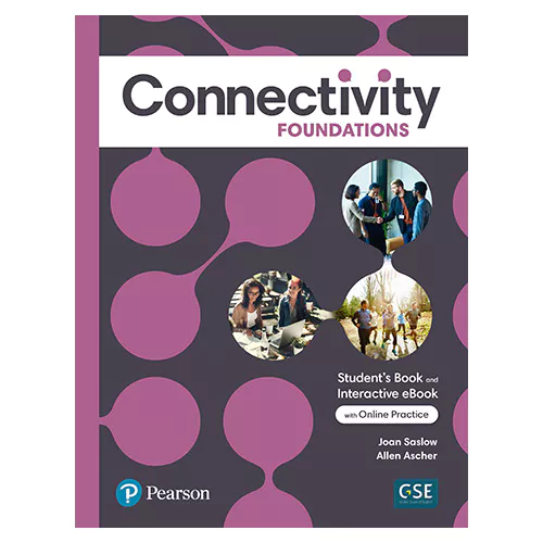 Connectivity Foundations Student&#039;s Book with Interactive e-Book &amp; Online Practice