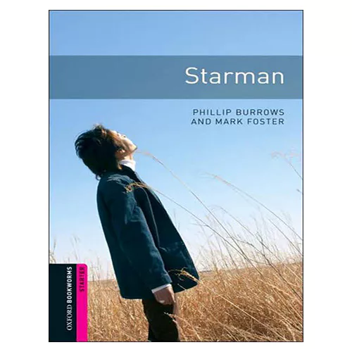 New Oxford Bookworms Library Starter / Starman (3rd Edition)