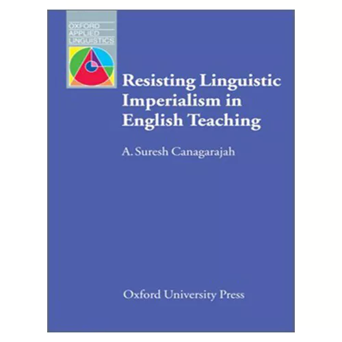 Resisting Linguistic Imperialism in  Eng. Teaching