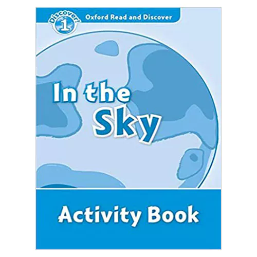 Oxford Read and Discover 1 / In the Sky Activity Book
