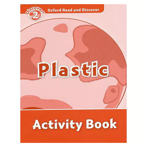 Oxford Read and Discover 2 / Plastic Activity Book