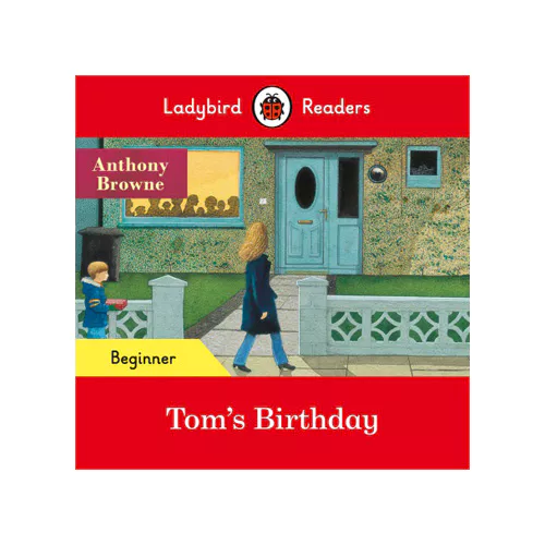 Ladybird Readers Level Beginner / Tom&#039;s Birthday