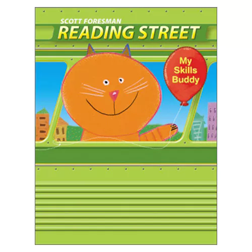 Reading Street K.4 (My Skills Buddy) Student&#039;s Book (2016)