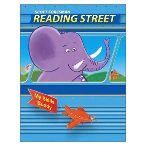 Reading Street K.5 (My Skills Buddy) Student&#039;s Book (2016)