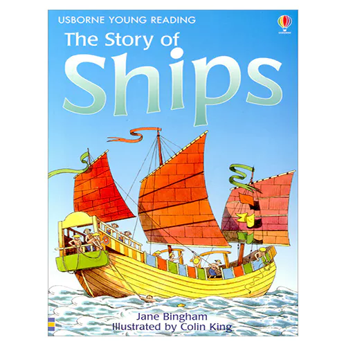 Usborne Young Reading 2-23 / Story of Ships, The