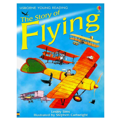 Usborne Young Reading 2-22 / Story of Flying, The