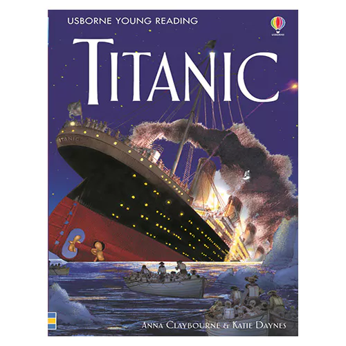 Usborne Young Reading 3-50 / Titanic