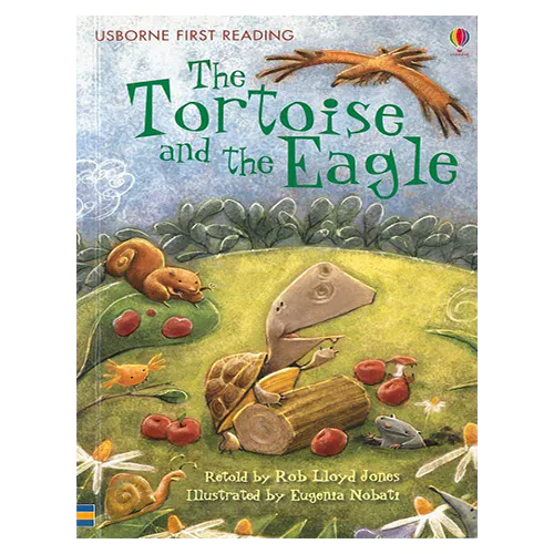 Usborne First Reading 2-17 / Tortoise and the Eagle, The