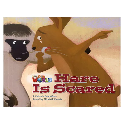 OUR WORLD Reader 2.6 / Hare Is Scared