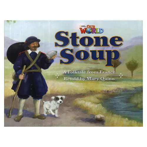 OUR WORLD Reader 2.9 / Stone Soup