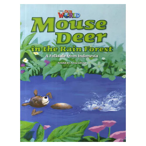 OUR WORLD Reader 3.5 / Mouse Deer In The Rainforest