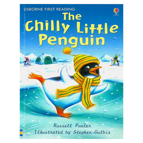 Usborne First Reading 2-09 / Chilly Little Penguin, The