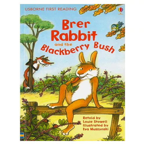 Usborne First Reading 2-06 / Brer Rabbit and the Blackberry Bush