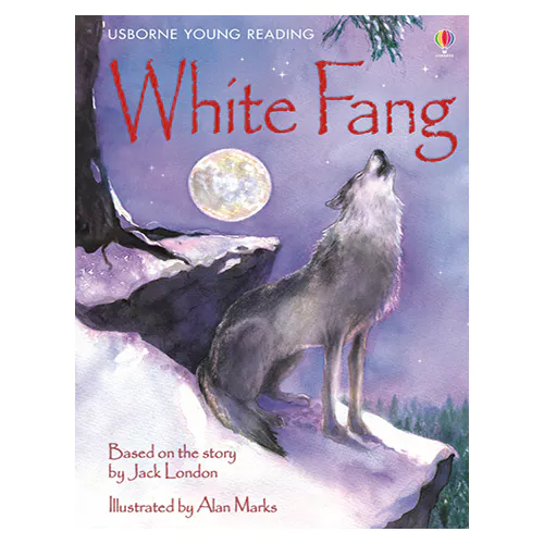 Usborne Young Reading 3-36 / White Fang