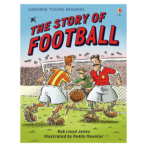 Usborne Young Reading 2-43 / Story of Football, The