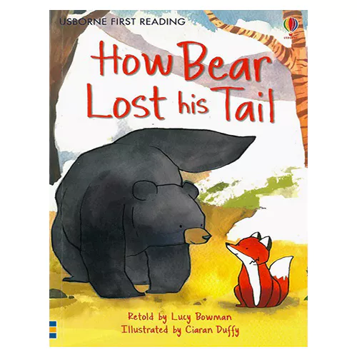 Usborne First Reading 2-12 / How Bear Lost His Tail