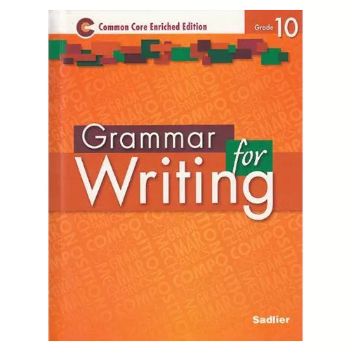 Grammar for Writing Orange Student&#039;s Book (Grade 10) (enriched)