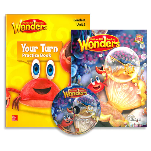 Wonders Grade K.02 Reading / Writing Workshop &amp; Your Turn Practice Book