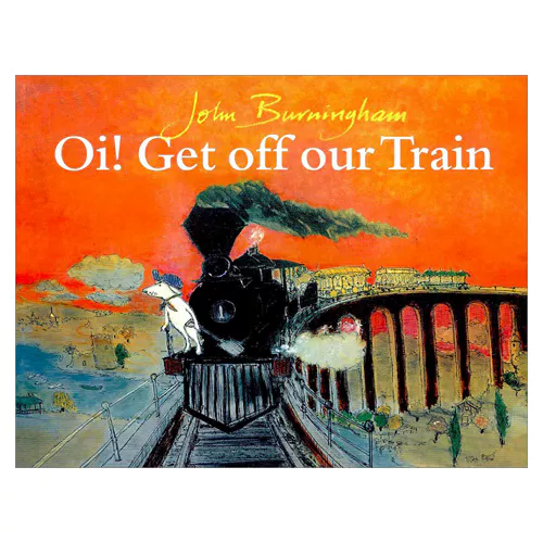 Pictory 3-22 / Oi! Get off Our Train (Paperback)