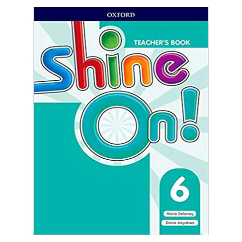 Shine On! 6 Teacher&#039;s Book PACK