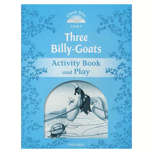 Classic Tales Level 1-10 / Three Billy-Goats Activity Book and Play (2nd Edition)