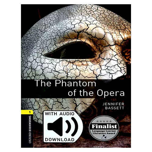 New Oxford Bookworms Library 1 / The Phantom of the Opera with MP3 (3rd Edition) (New Cover)