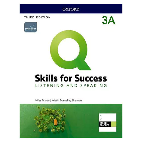 Q Skills for Success Listening &amp; Speaking 3A Student&#039;s Book with Online Practice (3rd Edition)
